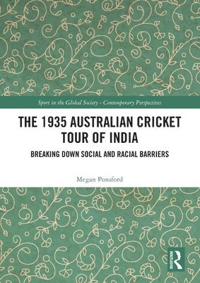 bokomslag The 1935 Australian Cricket Tour of India