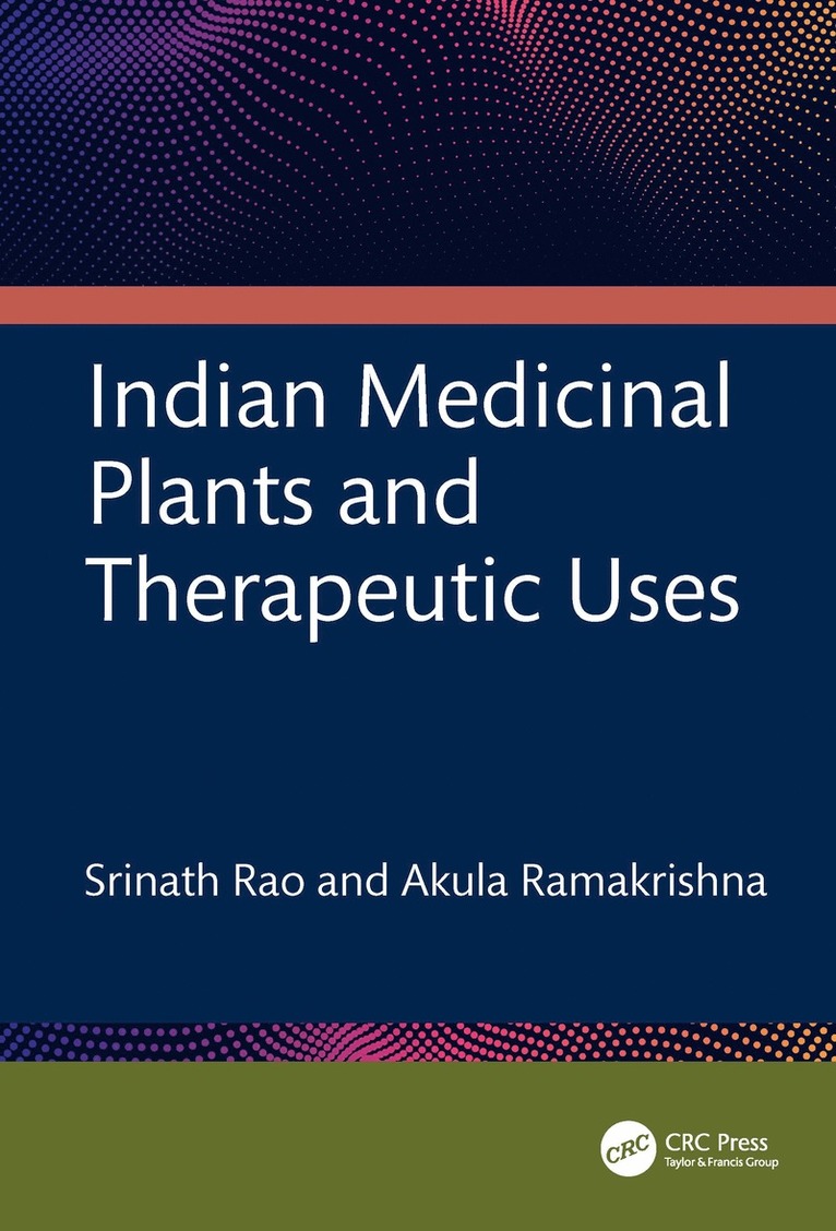 Indian Medicinal Plants and Therapeutic Uses