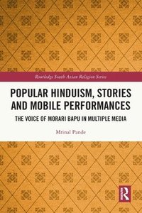 bokomslag Popular Hinduism, Stories and Mobile Performances