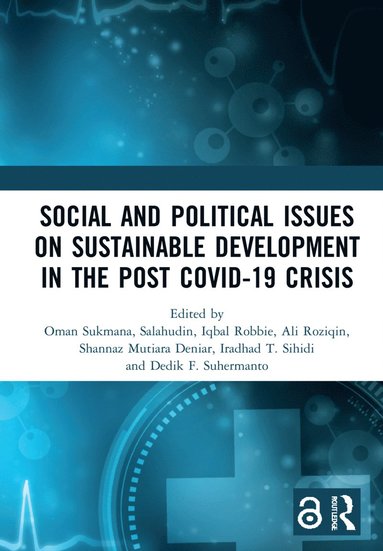 bokomslag Social and Political Issues on Sustainable Development in the Post Covid-19 Crisis