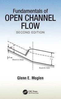 bokomslag Fundamentals of Open Channel Flow