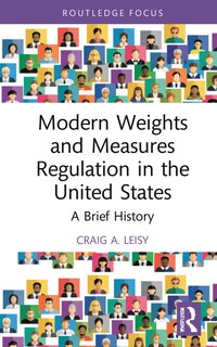 bokomslag Modern Weights and Measures Regulation in the United States