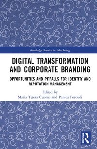 bokomslag Digital Transformation and Corporate Branding