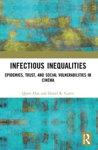 bokomslag Infectious Inequalities