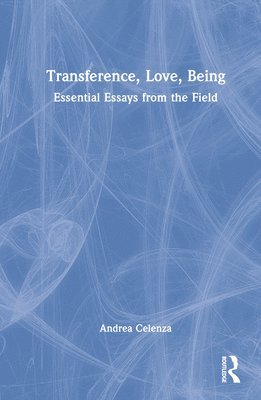 Transference, Love, Being 1