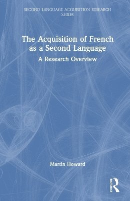 The Acquisition of French as a Second Language 1