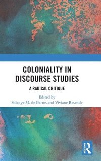 bokomslag Coloniality in Discourse Studies