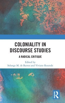 Coloniality in Discourse Studies 1