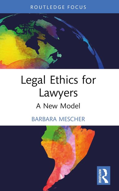 Barbara Mescher - Legal Ethics for Lawyers, Häftad