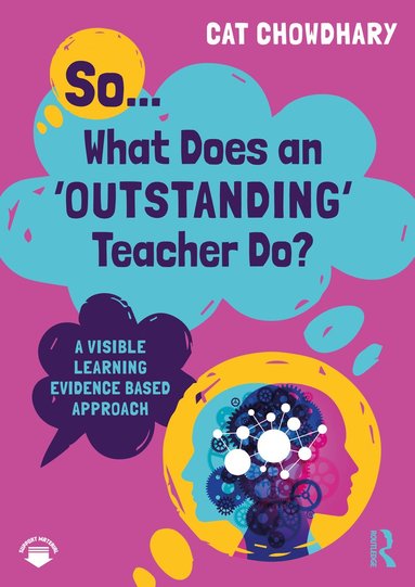 bokomslag So... What Does an Outstanding Teacher Do?