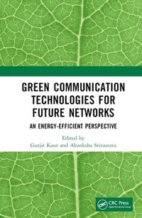 bokomslag Green Communication Technologies for Future Networks