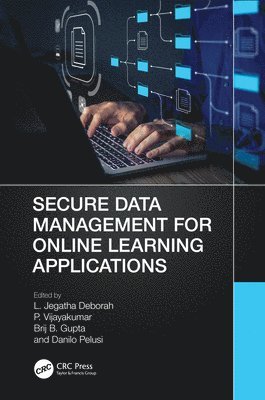 Secure Data Management for Online Learning Applications 1