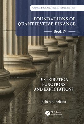 Foundations of Quantitative Finance Book IV: Distribution Functions and Expectations 1