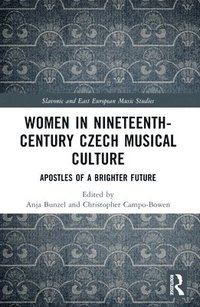 bokomslag Women in Nineteenth-Century Czech Musical Culture