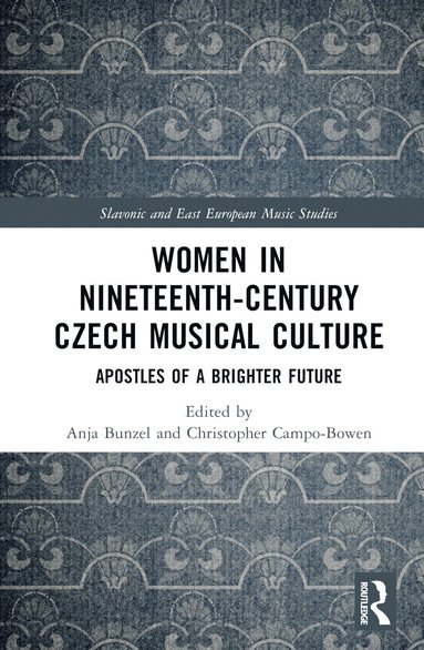 bokomslag Women in Nineteenth-Century Czech Musical Culture