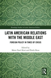 bokomslag Latin American Relations with the Middle East