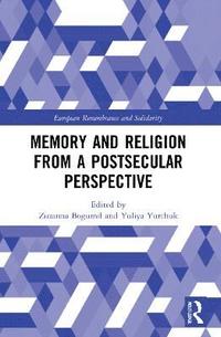 bokomslag Memory and Religion from a Postsecular Perspective