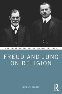 bokomslag Freud and Jung on Religion