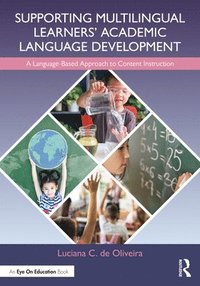 bokomslag Supporting Multilingual Learners' Academic Language Development
