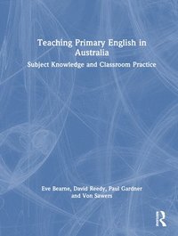 bokomslag Teaching Primary English in Australia