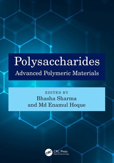 Bhasha Sharma, M. Enamul Hoque - Polysaccharides, Häftad
