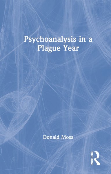 bokomslag Psychoanalysis in a Plague Year