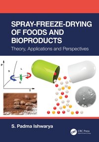 bokomslag Spray-Freeze-Drying of Foods and Bioproducts