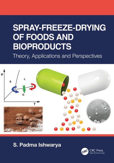 bokomslag Spray-Freeze-Drying of Foods and Bioproducts