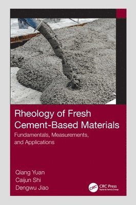 Rheology of Fresh Cement-Based Materials 1
