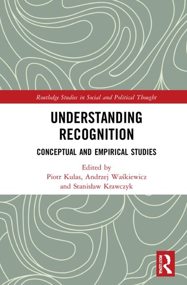 Piotr Kulas, Andrzej Waśkiewicz, Stanisław Krawczyk - Understanding Recognition, Häftad