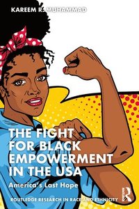 bokomslag Fight for Black Empowerment in the USA