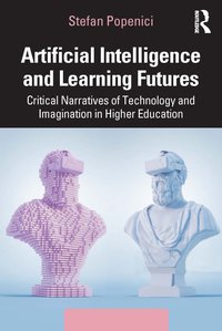 bokomslag Artificial Intelligence and Learning Futures