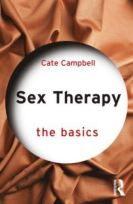 Cate Campbell - Sex Therapy, Häftad