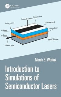 bokomslag Introduction to Simulations of Semiconductor Lasers