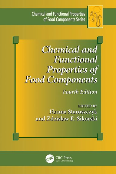 bokomslag Chemical and Functional Properties of Food Components