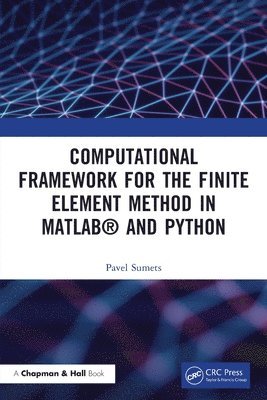 Computational Framework for the Finite Element Method in MATLAB and Python 1