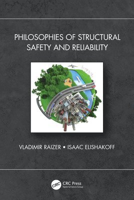 Philosophies of Structural Safety and Reliability 1