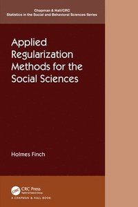 bokomslag Applied Regularization Methods for the Social Sciences