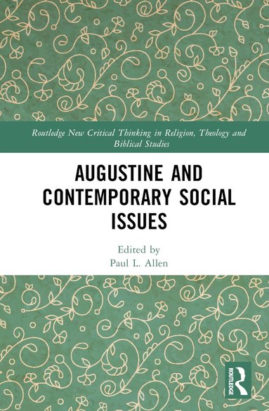 bokomslag Augustine and Contemporary Social Issues