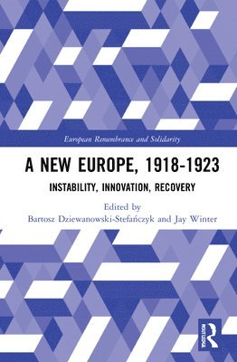 A New Europe, 1918-1923 1
