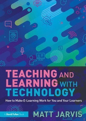 Teaching and Learning with Technology 1