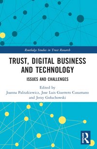 bokomslag Trust, Digital Business and Technology