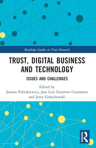 bokomslag Trust, Digital Business and Technology