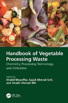 Handbook of Vegetable Processing Waste 1