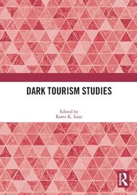 bokomslag Dark Tourism Studies