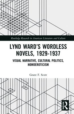 bokomslag Lynd Wards Wordless Novels, 1929-1937