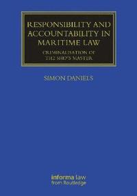 bokomslag Responsibility and Accountability in Maritime Law