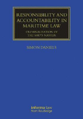 Responsibility and Accountability in Maritime Law 1