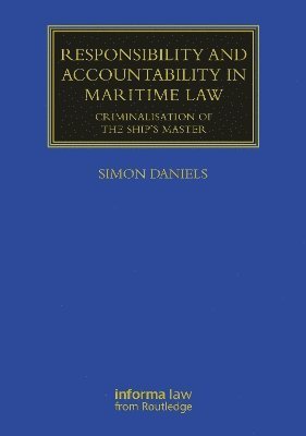 Responsibility and Accountability in Maritime Law 1