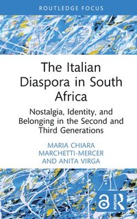 bokomslag The Italian Diaspora in South Africa